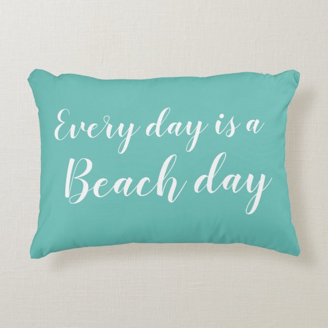Beach Day Turquoise Script Beach Accent Pillow (Front)