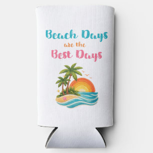 Beach Days Are the Best Days Sunset Palm Trees Sum Seltzer Can Cooler