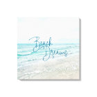 Beach Dreams Inspirational Quote Retro Ocean Waves