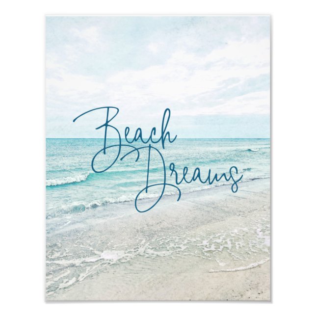 Beach Dreams Inspirational Quote Retro Ocean Waves Photo Print (Front)