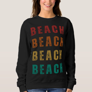 Beach Fun and Vintage Style Sweatshirt