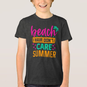 Beach Hair Don't Care Summer-54804 Tri-Blend Shirt