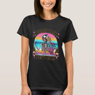 Beach Hair Dont Care Summer Vacation Hawaii Mermai T-Shirt