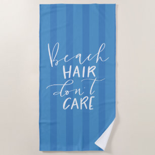 Beach Hair Don't Care Towel