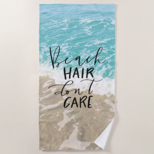 Beach Hair Don't Care Towel