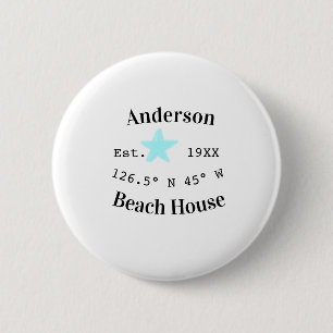 Beach house Date year custom coordinates add est. 6 Cm Round Badge
