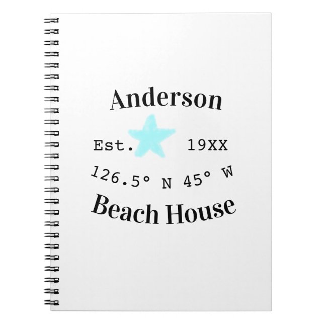 Beach house Date year custom coordinates add est. Notebook (Front)
