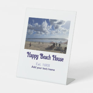 Beach house est. Add year photo latitude longitude Pedestal Sign