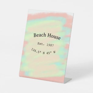 Beach house ets. Date year custom coordinates add Pedestal Sign
