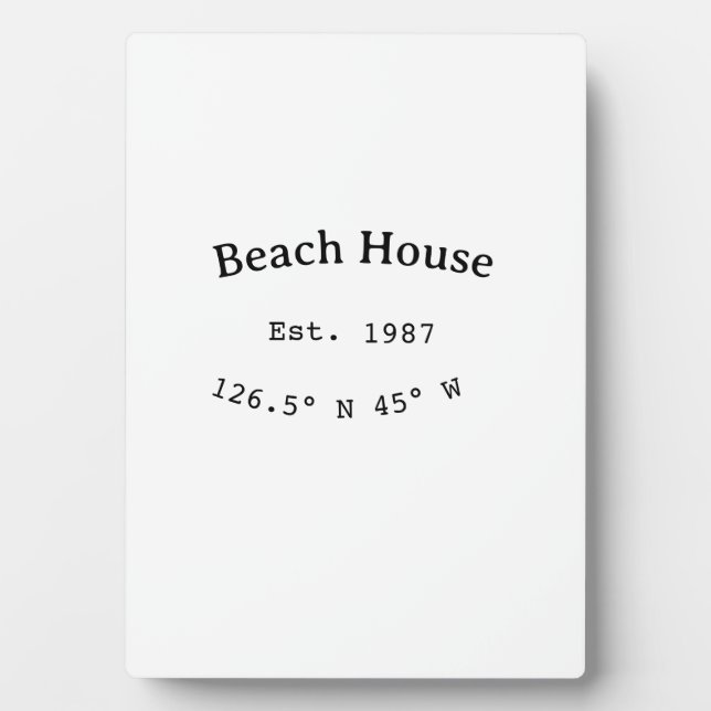 Beach house ets. Date year custom coordinates add Plaque (Front)
