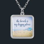 Beach Is My Happy Place Script CA Ocean Landscape Silver Plated Necklace<br><div class="desc">“The beach is my happy place.” Remind yourself of the fresh salt smell of the ocean air. Relax, breathe, and explore the solitude of an empty California beach whenever you wear this stunning, pastel-coloured photo charm necklace. This necklace comes in small, medium and large sizes, as well as both square...</div>