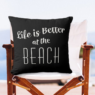Beach Life is Better Typography Nautical Black Fun Cushion