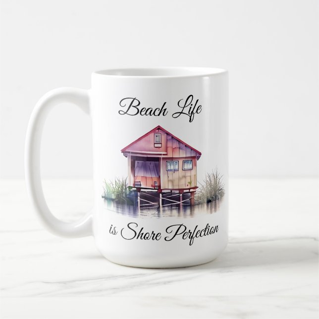 Beach Life is Shore Perfection Coffee Mug (Left)