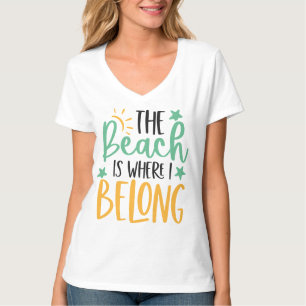 Beach Life Quote T-Shirt