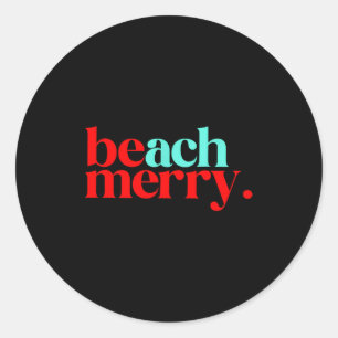 Beach Merry Christmas Funny  Classic Round Sticker