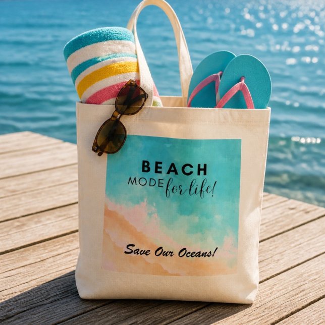 Beach Mode for Life | Save Our Oceans! Tote Bag (Creator Uploaded)