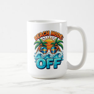 Beach Mode: Off — Chasing One Last Sunset Coffee Mug