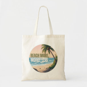 Beach More Worry Less Tote Bag