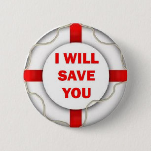 Beach Patrol I will Save You 6 Cm Round Badge