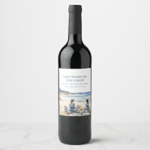 Beach Picnic Bachelorette Last Toast on the Coast  Wine Label