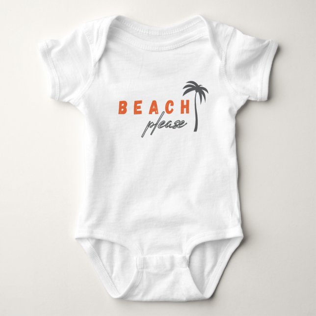 beach. please. Baby Bodysuits & One-Pieces (Front)
