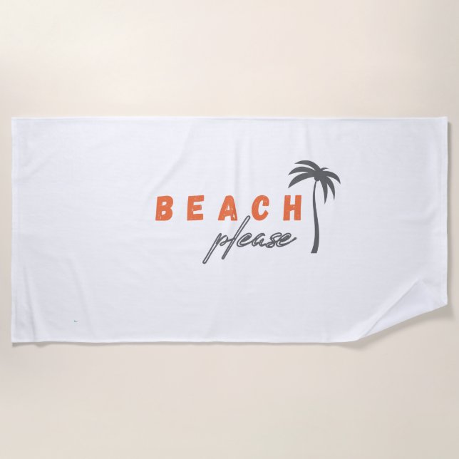 beach. please. Beach & Pool Towels (Front)