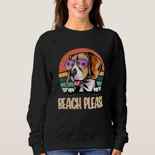 Beach Please Beagle Hawaii Beach Hello Summer Vaca Sweatshirt (Front)