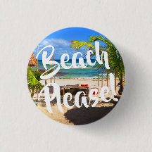 Beach Please! Button