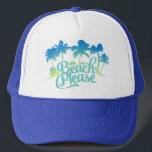 Beach Please Funny Quote Trucker Hat<br><div class="desc">Beach,  Please! Stylish,  sassy,  and exactly what your beach day is lacking.</div>