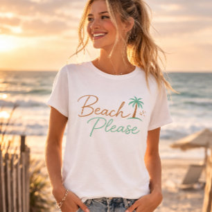 Beach Please Pastel Script Typography T-Shirt
