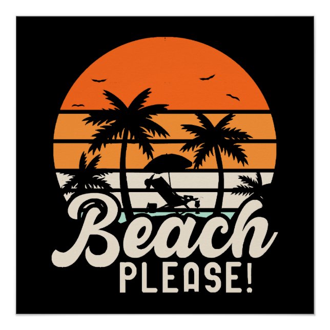 Beach Please Poster (Front)