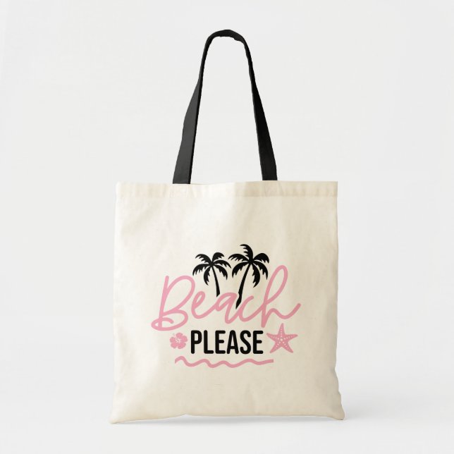 Beach Please Quote Tote Bag (Front)