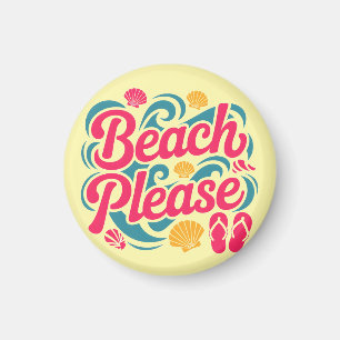 Beach Please Retro Graphic: Pink Typography Magnet
