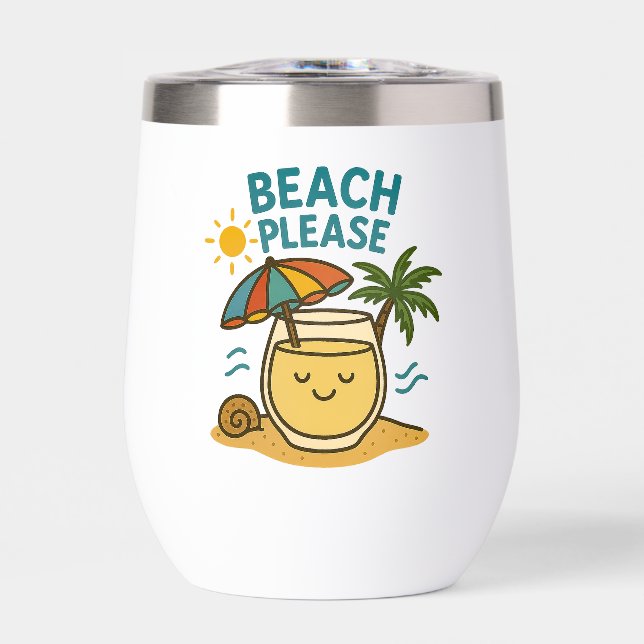 Beach Please Stainless Steel Wine Tumbler (Front)