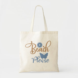 Beach please tote bag