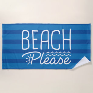 Beach Please Towel