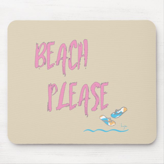 Beach Please Tropical Style Summer Graphic Mouse Pad (Front)