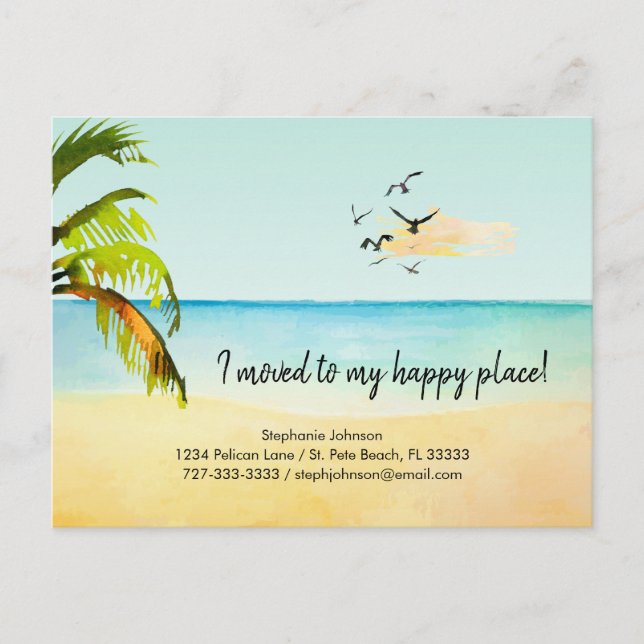 Beach Scene I Moved to My Happy Place New Address Announcement Postcard (Front)