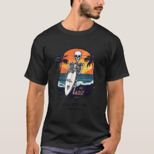 Beach Skeleton Surfing Surf Ocean Lovers T-Shirt
