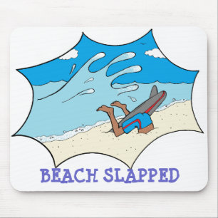 Beach Slapped Surfer Mouse Pad