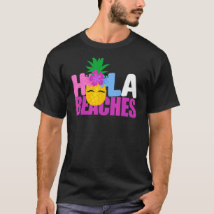 Beach Summer Vacation Pineapple Cruise Hola Beache T-Shirt