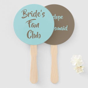 Beach Theme Bride's Fan Club Bridesmaid Name