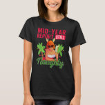 Beach Theme Christmas In July Party  Still Naughty T-Shirt<br><div class="desc">Beach Theme Christmas In July Party  Still Naughty</div>