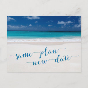 Beach Theme Save The Date Same Plan New Date Announcement Postcard
