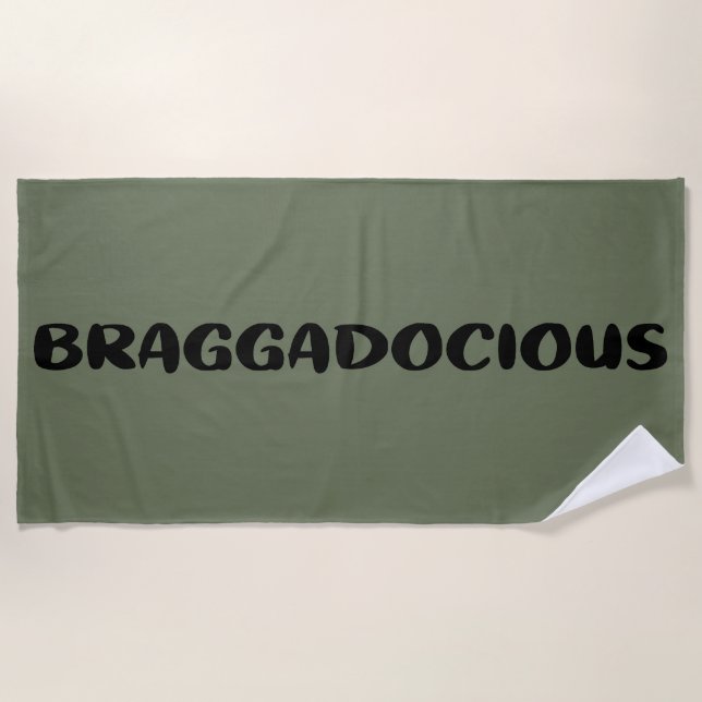BEACH TOWEL - BRAGGADOCIOUS (Front)