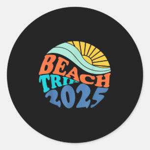 Beach Trip 2025 Beach Matching Family Summer Vacat Classic Round Sticker
