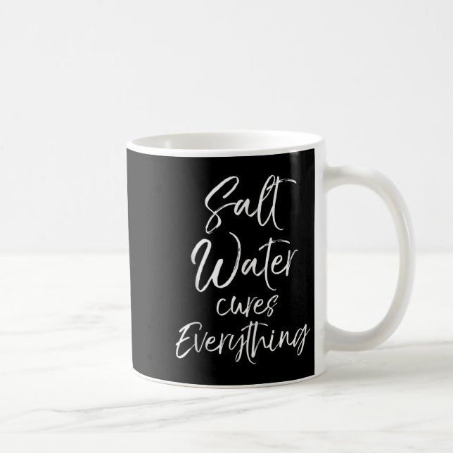 Beach Vacation Quote Ocean Gift Salt Water S Every Coffee Mug (Right)