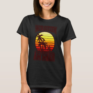 Beach Vacation We Are Far Too Seldom At The Seasid T-Shirt