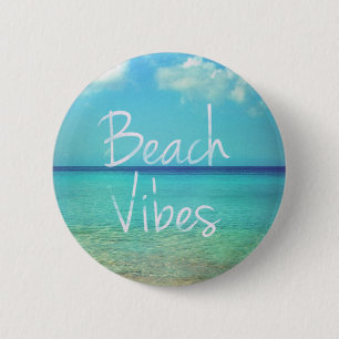 Beach vibes 6 cm round badge