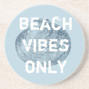 Beach Vibes Only Distressed Font Coaster
